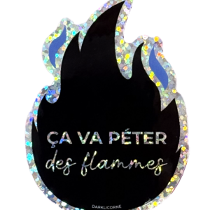 Ça va péter des flammes